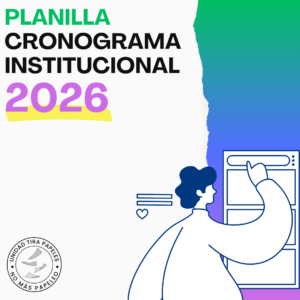 Unidad Tira Papeles - Cronograma Institucional 2026