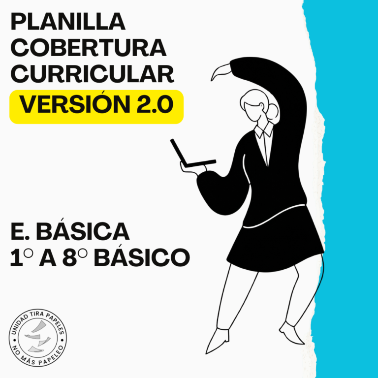 Unidad Tira Papeles -Cobertura Curricular 2 - Enseñanza Básica (1° a 8° básico)