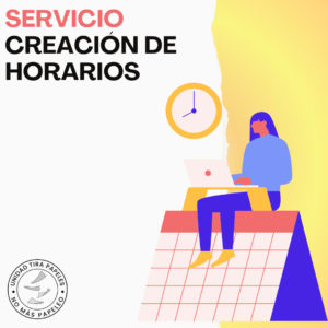 Unidad Tira Papeles - Creación de Horarios