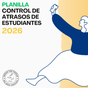 Unidad Tira Papeles - Planilla Control de Atrasos de estudiantes