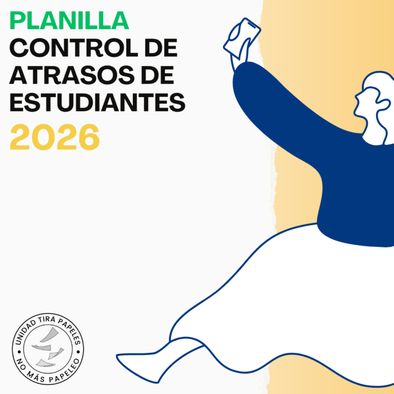 Unidad Tira Papeles - Planilla Control de Atrasos de estudiantes