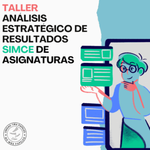 Unidad Tira Papeles - Taller Análisis SIMCE