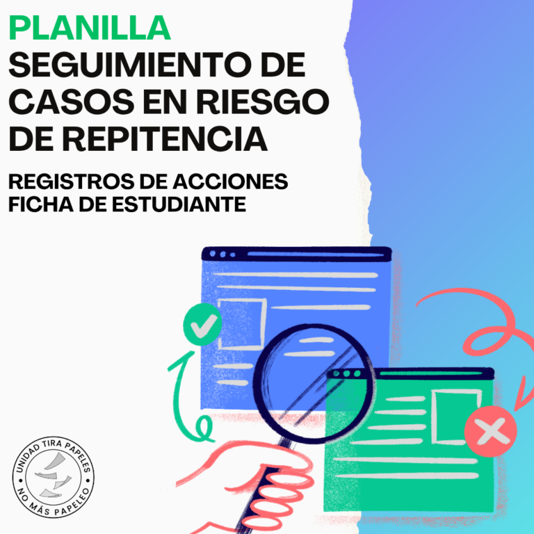 Unidad Tira Papeles - Planilla de Seguimiento de Casos en Riesgo de Repitencia