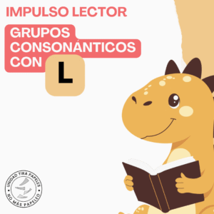 Portada de Cuadernillos para Impulso Lector: Grupos consonánticos con l.