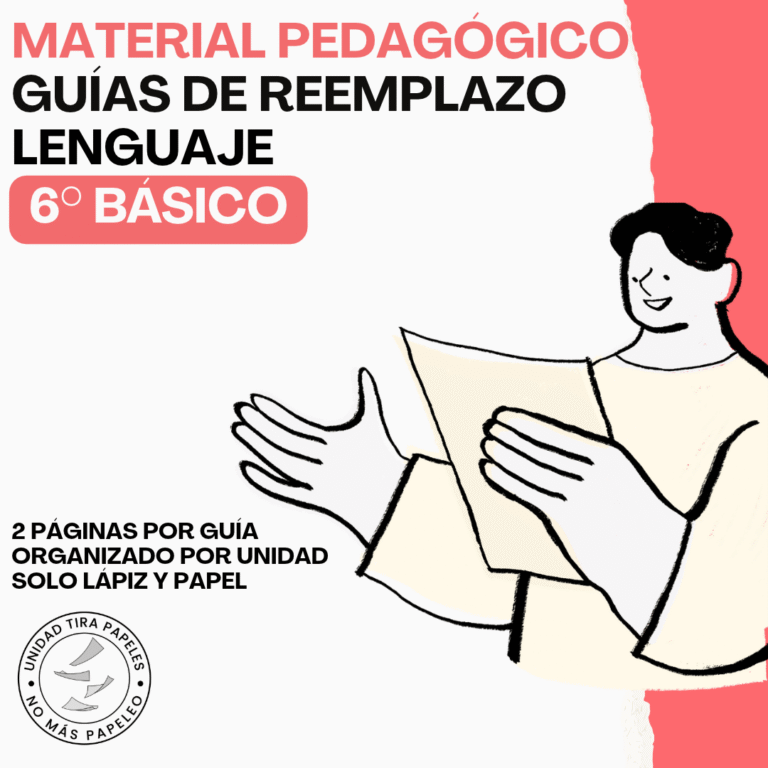 Guías de Reemplazo Lenguaje 6° Básico